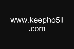 www.keepho5ll .com